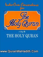Index Cum Concordance For The Holy Quran