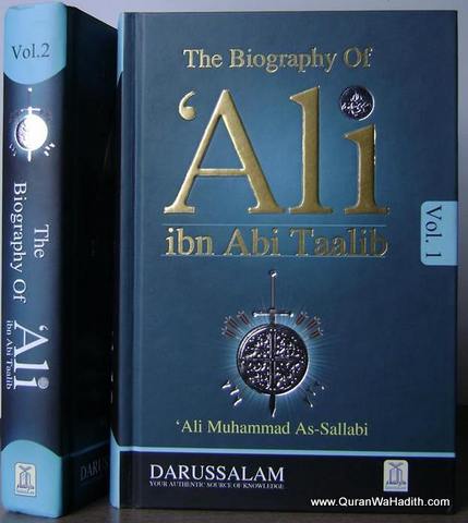 The Biography of Ali Ibn Abi Talib, 2 Vols