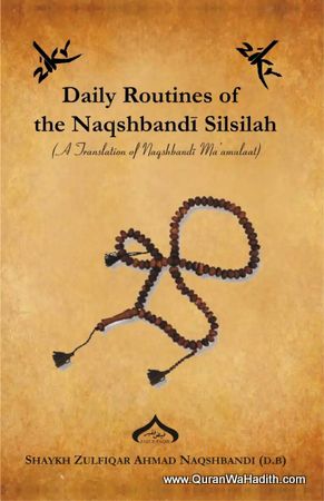 Daily Routines of The Naqshbandi Silsilah