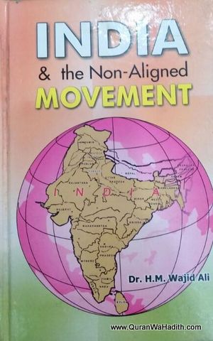 India And The Non Aligned Movement