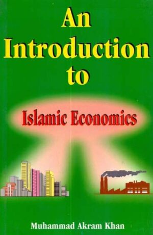 An Introduction to Islamic Economics