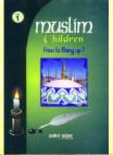 Muslim Children How To Bring Up?