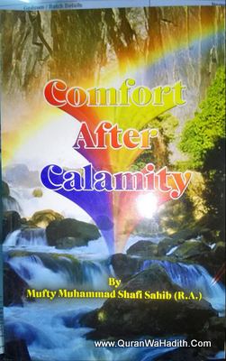 Comfort After Calamity