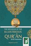 Meaning of The Illustrious Quran With Footnotes
