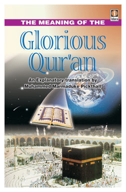 The Meaning of The Glorious Quran Picthall