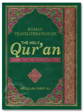 Holy Quran With Roman Transliteration, Abdullah Yusuf Ali Quran