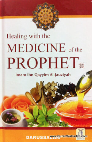 Healing with The Medicine of Prophet