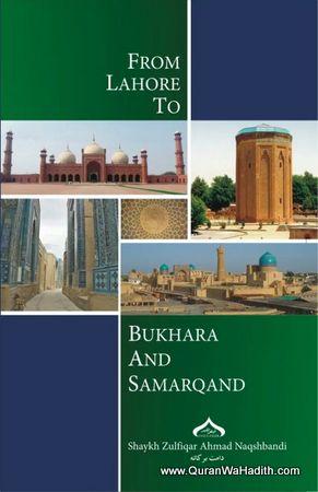 From Lahore To Bukhara And Samarqand