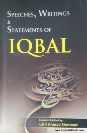 Speeches Writings And Statements of Iqbal