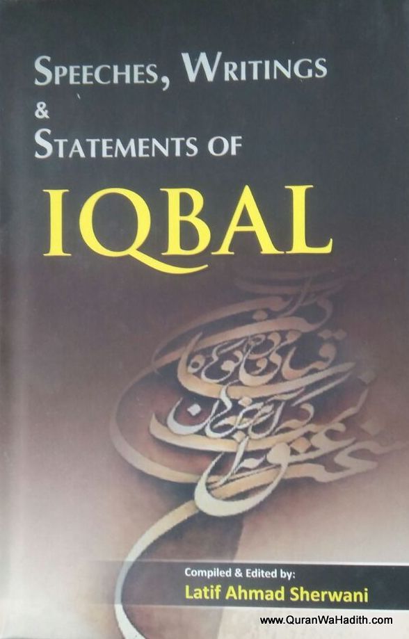 Speeches Writings And Statements of Iqbal