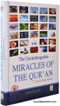 The Unchallengeable Miracles of the Quran
