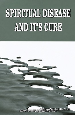 Spiritual Disease And Its Cure