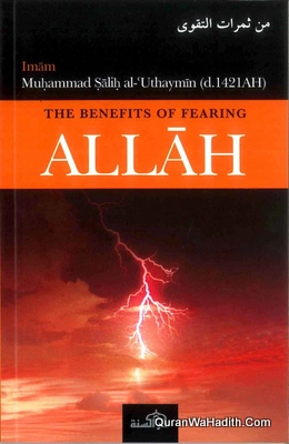 The Benefits of Fearing Allah