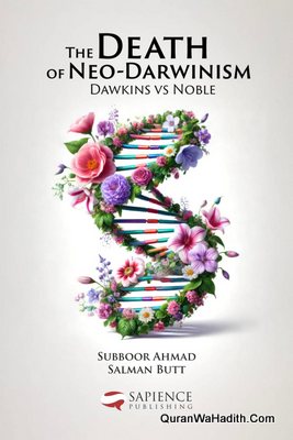 The Death of Neo Darwinism