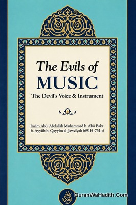 The Evils of Music The Devils Voice And Instrument