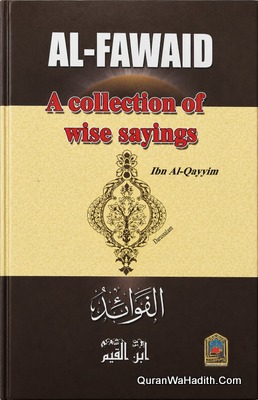 Al Fawaid A Collection of Wise Sayings